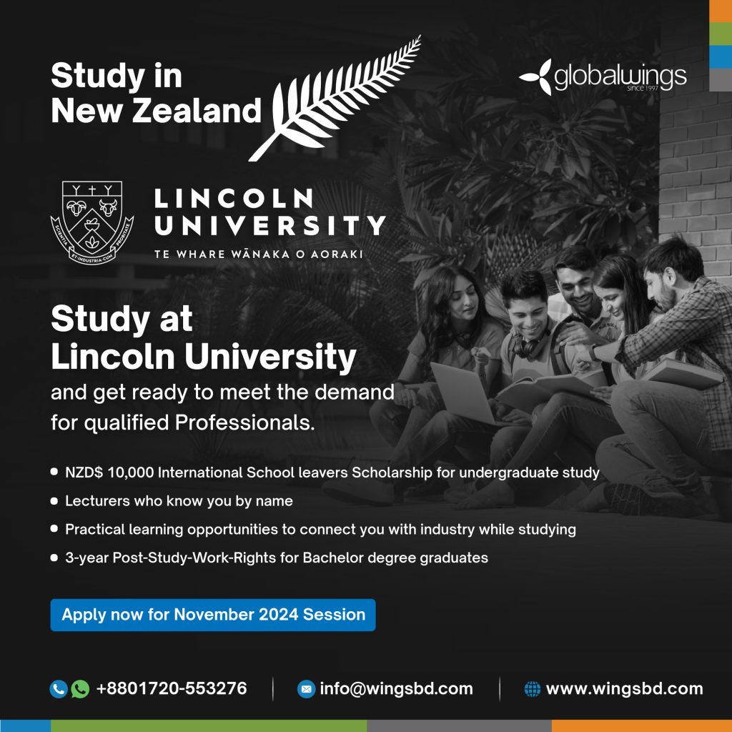 Study at Lincoln University New Zealand from Bangladesh